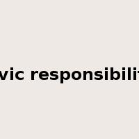 civic responsibility是什么意思