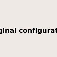 original configuration是什么意思
