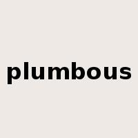 plumbous是什么意思