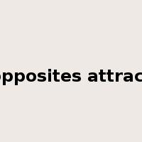 opposites attract是什么意思