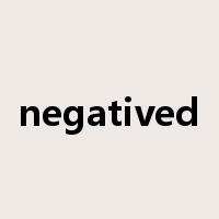 negatived是什么意思