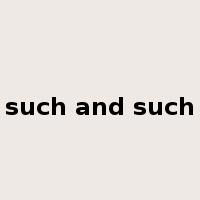 such and such是什么意思