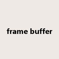 frame buffer是什么意思