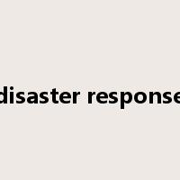 disaster response是什么意思