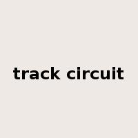 track circuit是什么意思
