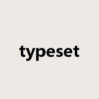 typeset是什么意思