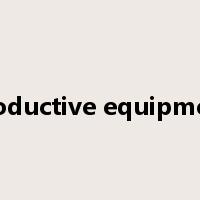 productive equipment是什么意思