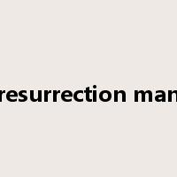 resurrection man是什么意思
