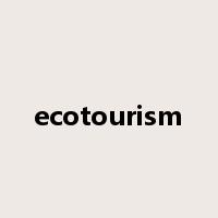 ecotourism是什么意思