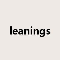 leanings是什么意思