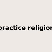 practice religion是什么意思