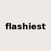 flashiest是什么意思