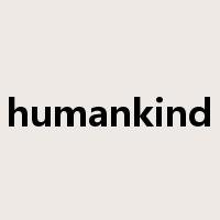 humankind是什么意思