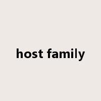 host family是什么意思