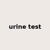 urine test是什么意思