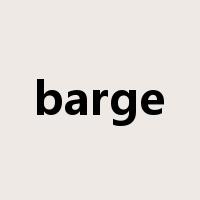 barge是什么意思