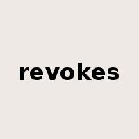 revokes是什么意思