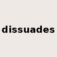 dissuades是什么意思