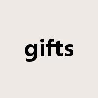 gifts是什么意思