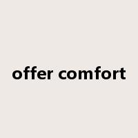 offer comfort是什么意思