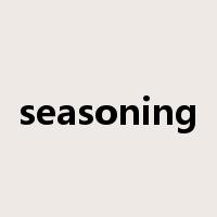 seasoning是什么意思