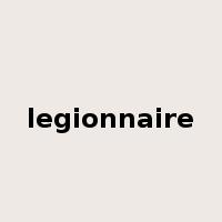 legionnaire是什么意思