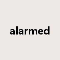 alarmed是什么意思