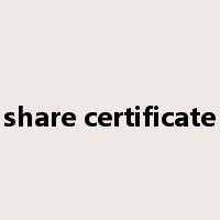 share certificate是什么意思