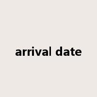 arrival date是什么意思