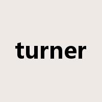 turner是什么意思