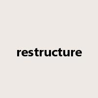 restructure是什么意思