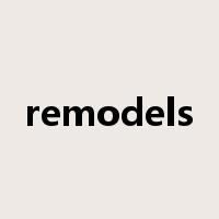 remodels是什么意思