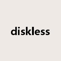 diskless是什么意思