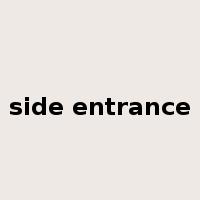 side entrance是什么意思