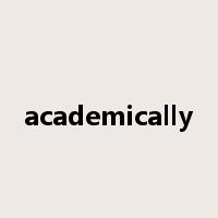 academically是什么意思