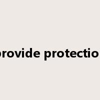 provide protection是什么意思