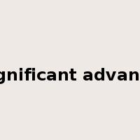 significant advance是什么意思
