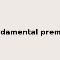 fundamental premise是什么意思