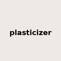 plasticizer是什么意思