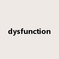 dysfunction是什么意思