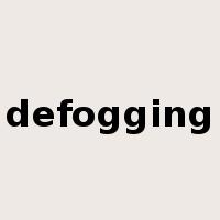 defogging是什么意思