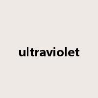 ultraviolet是什么意思