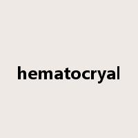 hematocryal是什么意思