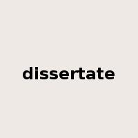 dissertate是什么意思