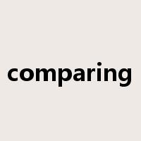 comparing是什么意思