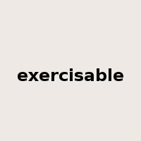exercisable是什么意思