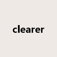 clearer是什么意思