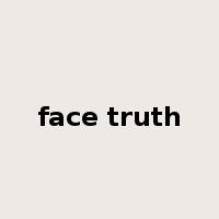 face truth是什么意思