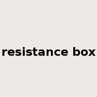 resistance box是什么意思