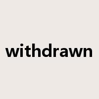 withdrawn是什么意思